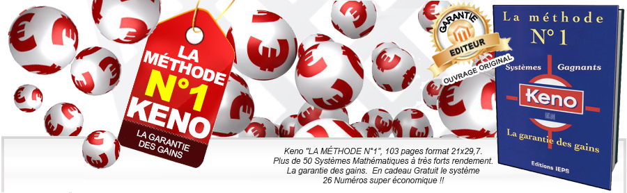  Keno LA MéTHODE N°1 