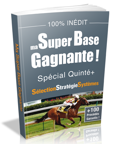 La méthode Ma Super Base Gagnante Spécial Quinté+