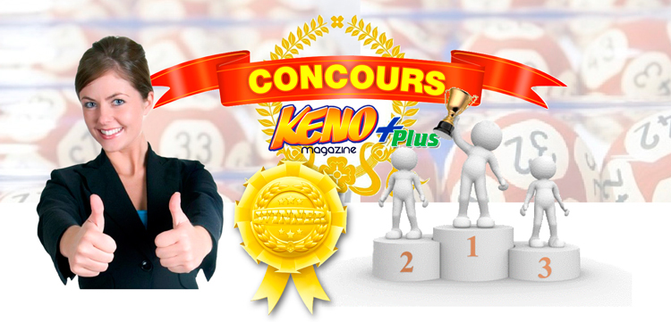  Magazine kenoplus365.com ! Participez au concours Keno et gagnez jusqu'a 200 euros ! C'est totalement gratuit ! 