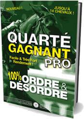 QUARTE GAGNANT PRO, ORDRE ET DESORDRE