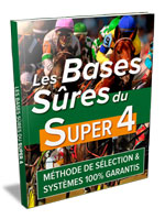 LES BASES SURES DU SUPER 4