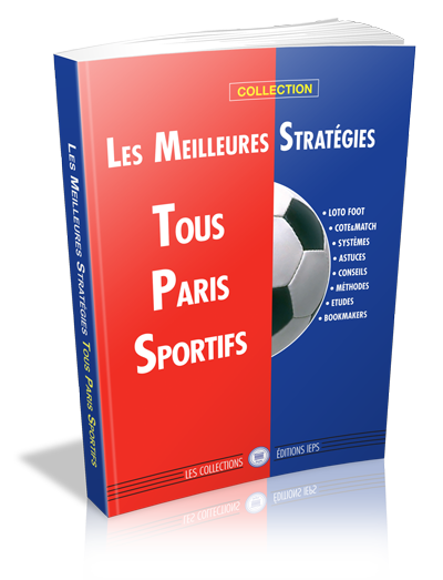 Les meilleures stratgies sont dans Tous Paris Sportifs Garantis